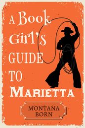 A Book Girl s Guide to Marietta