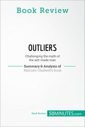 Book Review: Outliers by Malcolm Gladwell