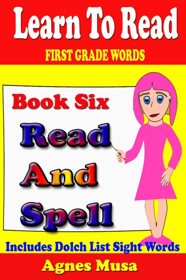 Book Six Read And Spell First Grade Words - Agnes Musa