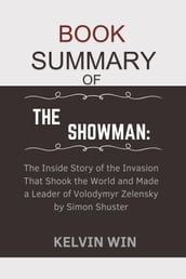 Book Summary Of: The Showman: