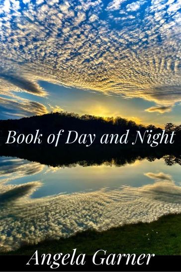 Book of Day and Night - Angela Garner
