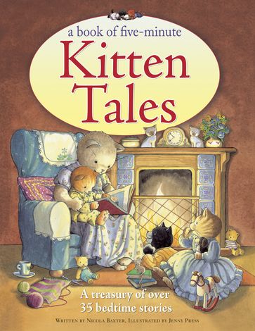 Book of Five-Minute Kitten Tales - Nicola Baxter