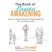 Book of Human Awakening, The (2nd Edition)