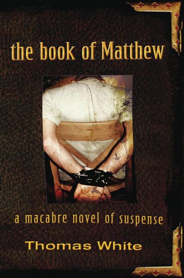 Book of Matthew - Thomas White