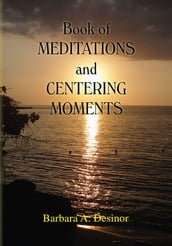 Book of Meditations and Centering Moments