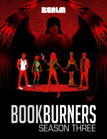 Bookburners: Book 3 - Max Gladstone - Margaret Dunlap - Brian Francis Slattery - Andrea Phillips - Mur Lafferty
