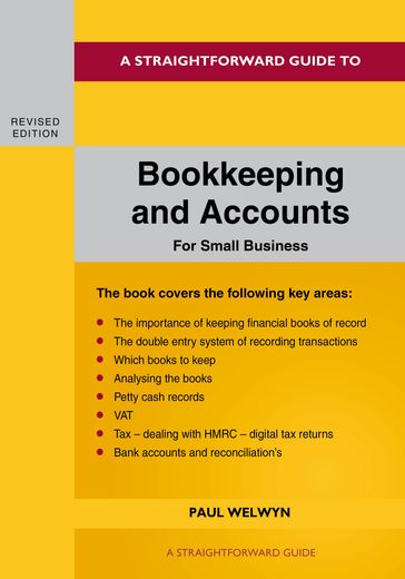 Bookkeeping and Accounts for Small Business - Paul Welwyn