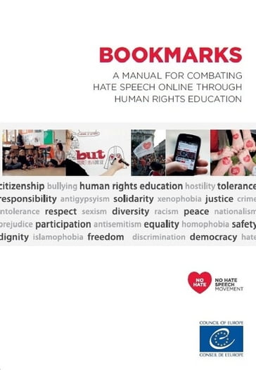 Bookmarks - A manual for combating hate speech online through human rights education - Collectif