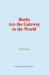 Books Are the Gateway to the World