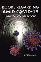 Books Regarding Amid Covid-19: Universal Conversations