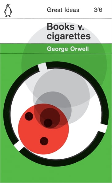 Books v. Cigarettes - Orwell George