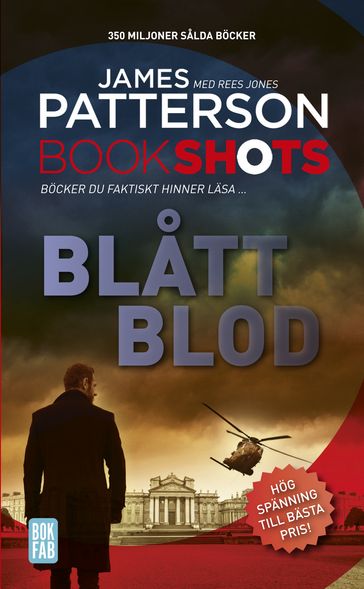 Bookshot: Blatt blod - Rees Jones - James Patterson