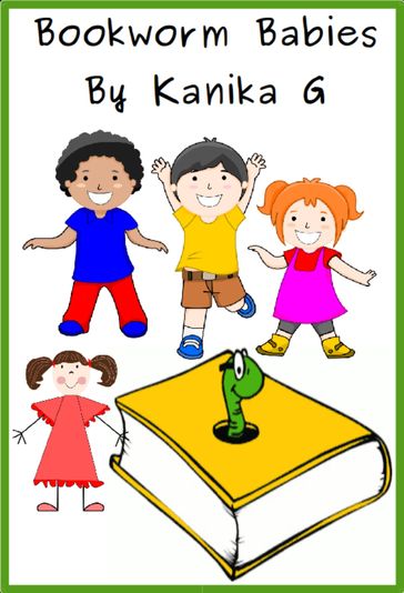 Bookworm Babies - Kanika G