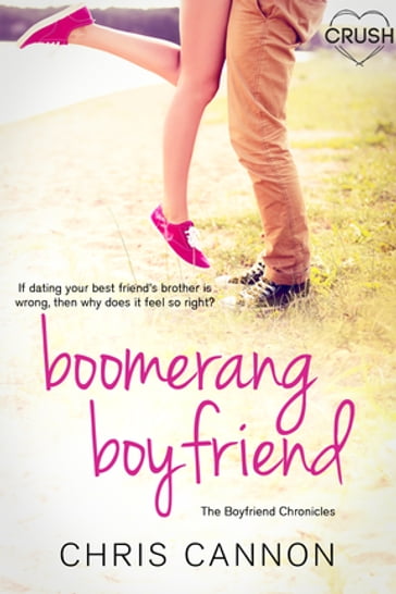 Boomerang Boyfriend - Chris Cannon