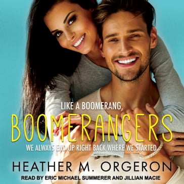 Boomerangers - HEATHER M. ORGERON