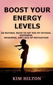 Boost Your Energy Levels