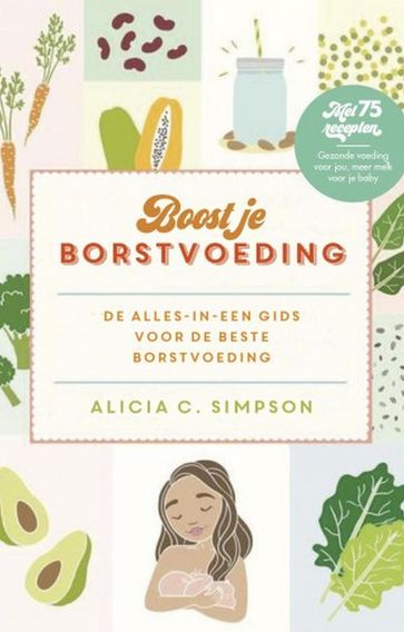 Boost je borstvoeding - Alicia C. Simpson