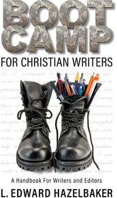 Boot Camp for Christian Writers