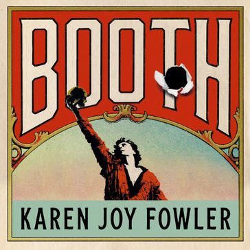 Booth - Karen Joy Fowler