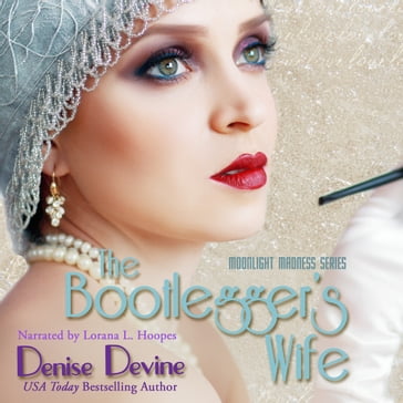 Bootlegger's Wife, The - Denise Devine