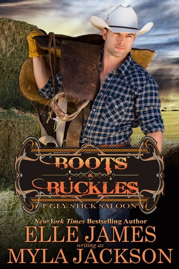 Boots & Buckles - Elle James - Myla Jackson