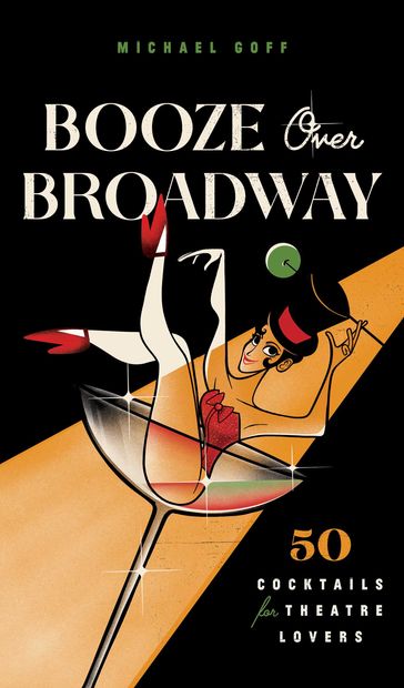 Booze Over Broadway - Tiller Press