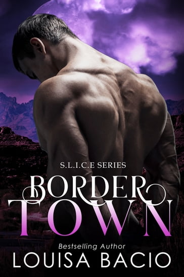 Border Town - Louisa Bacio