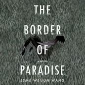 Border of Paradise, The