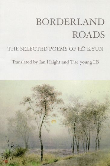 Borderland Roads - Kyun Ho - Ian Haight - T