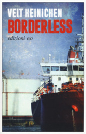 Borderless. Ediz. italiana