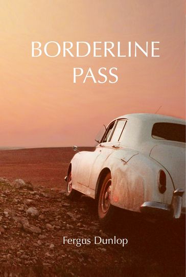 Borderline Pass - Fergus Dunlop