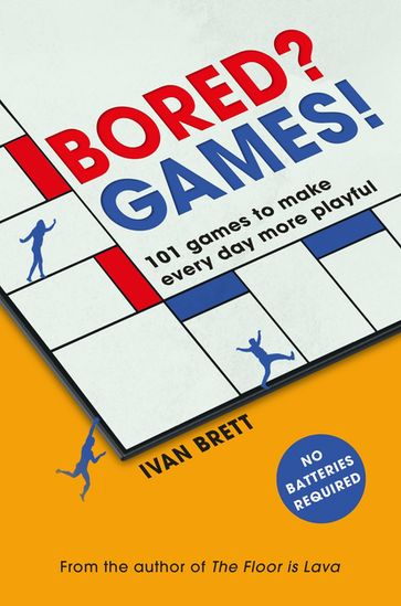 Bored? Games! - Ivan Brett
