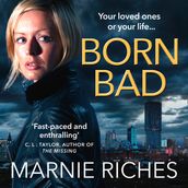 Born Bad: A gritty gangster thriller with a darkly funny heart
