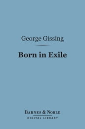 Born in Exile (Barnes & Noble Digital Library)