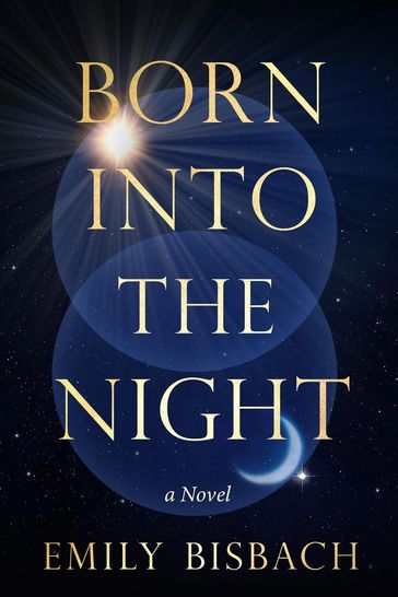 Born Into the Night - Emily BIsbach