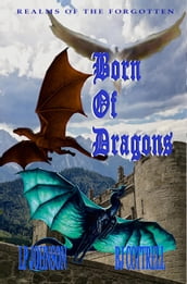 Born Of Dragons