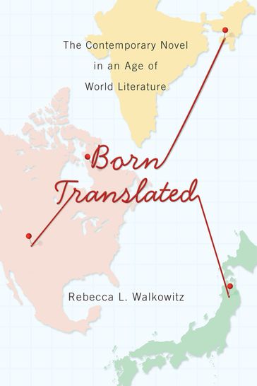 Born Translated - Rebecca Walkowitz