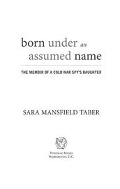 Born Under an Assumed Name