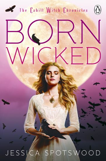 Born Wicked - Jessica Spotswood