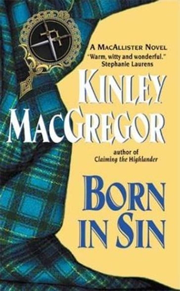 Born in Sin - Kinley MacGregor