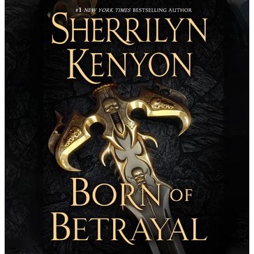 Born of Betrayal - Sherrilyn Kenyon