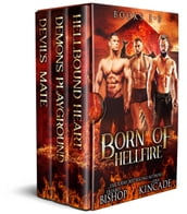 Born of Hellfire Omnibus: Books 1-3