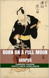 Born on a Full Moon: Senry