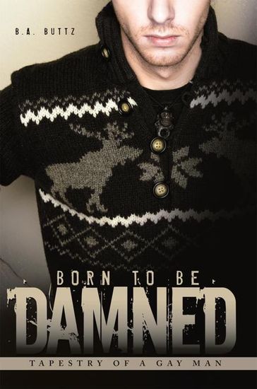 Born to Be Damned - B.A. Buttz