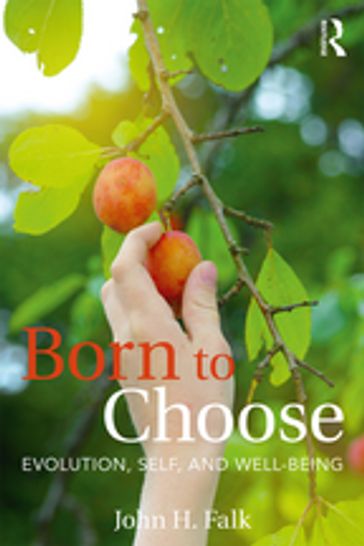 Born to Choose - John H Falk
