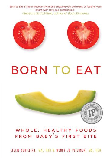 Born to Eat - Leslie Schilling - Wendy Jo Peterson