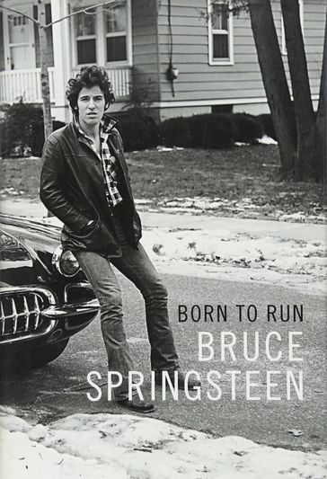 Born to Run - Bruce Springsteen