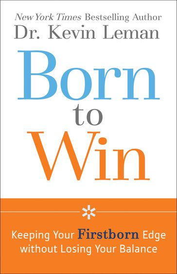 Born to Win - Dr. Kevin Leman