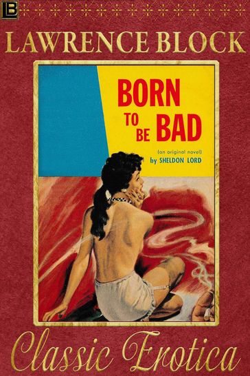Born to be Bad - Lawrence Block