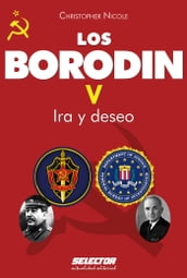 Borodin V. Ira y deseo